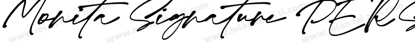 Monita Signature PERSONAL USE Regul字体转换